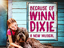 Goodspeed Musicals' Because of Winn Dixie